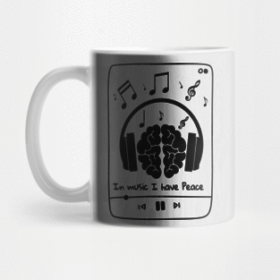 In music I have Peace (Black) Mug